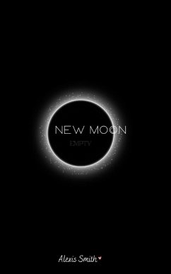 New Moon - Empty - Smith, Alexis