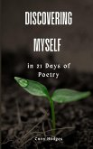 Discovering Myself in 21 Days of Poetry