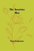 The Sensitive Man