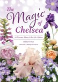 The Magic of Chelsea - Part One