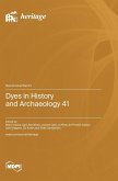 Dyes in History and Archaeology 41