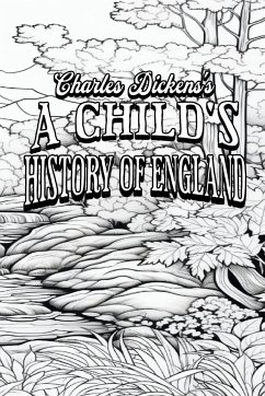 A Child's History of England - Colour the Classics