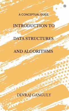 Introduction To Data Structures And Algorithms - Ganguly, Devraj