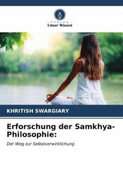 Erforschung der Samkhya-Philosophie: - Swargiary, Khritish