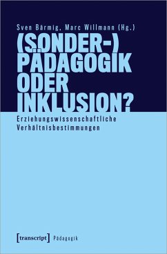 (Sonder-)Pädagogik oder Inklusion? (eBook, PDF)