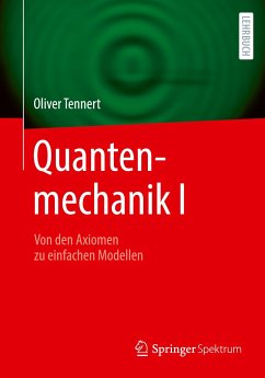Quantenmechanik I - Tennert, Oliver