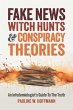 Fake News, Witch Hunts, and Conspiracy... - Bild 1