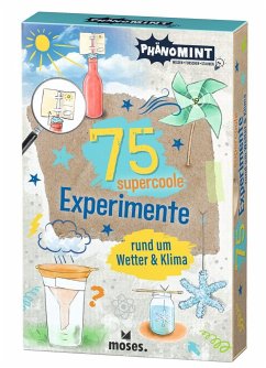 PhänoMINT 75 supercoole Experimente rund um Wetter & Klima - Kessel, Carola von