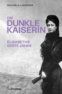 Die dunkle Kaiserin - Lindinger, Michaela