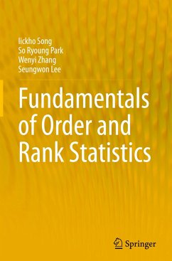 Fundamentals of Order and Rank Statistics - Song, Iickho;Park, So Ryoung;Zhang, Wenyi