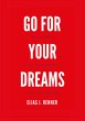 GO FOR YOUR DREAMS - Bild 1