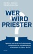 Wer wird Priester? - Bild 1