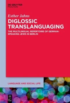 Diglossic Translanguaging - Jahns, Esther