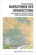 Narrationen der Herabsetzung - Bild 1