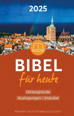 Bibel für heute 2025 - Hansjörg Kopp