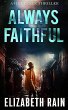Always Faithful (A Hat Creek Thriller,... - Bild 1