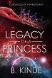 Legacy of a Princess (Chronicles of a... - Bild 1
