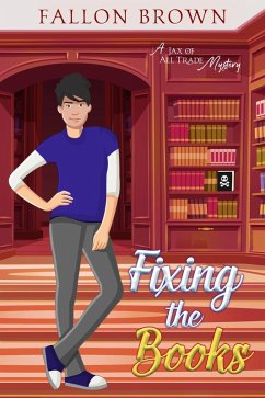 Fixing the Books (Jax of All Trade, #3) (eBook, ePUB) Cover Fixing the Books (Jax of All Trade, #3) (eBook, ePUB)