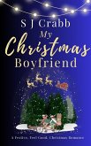 My Christmas Boyfriend (eBook, ePUB)
