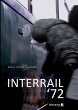INTERRAIL '72 - Bild 1
