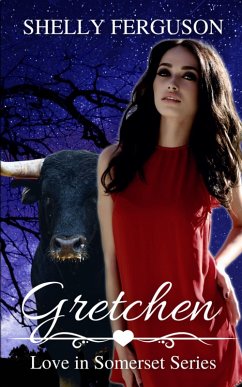 Cover Gretchen (Love In Somerset, #3) (eBook, ePUB)