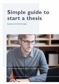 Simple guide to start a thesis (eBook, ePUB)