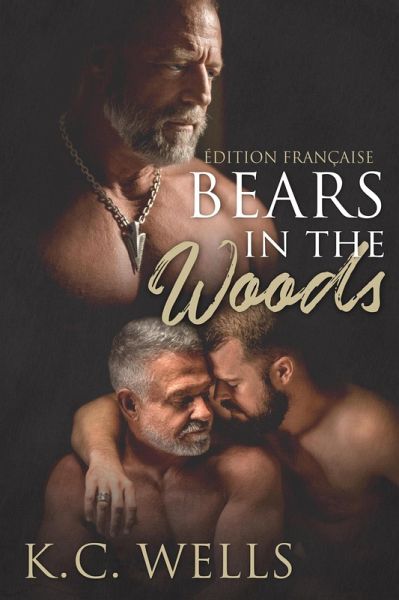 Bears in the Woods (Edition française) (eBook, ePUB) Bears in the Woods (Edition française) (eBook, ePUB)