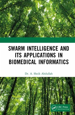 Cover Swarm Intelligence and its Applications in Biomedical Informatics (eBook, ePUB)
