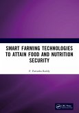 Smart Farming Technologies to Attain Food and Nutrition Security (eBook, ePUB)