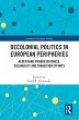 Decolonial Politics in European... - Bild 1