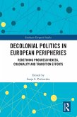 Decolonial Politics in European Peripheries (eBook, PDF)