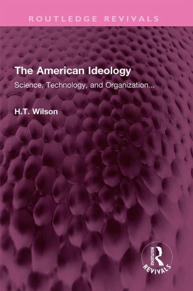 The American Ideology (eBook, PDF) The American Ideology (eBook, PDF)
