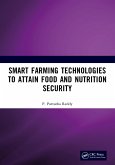 Smart Farming Technologies to Attain Food and Nutrition Security (eBook, PDF)