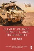 Climate Change, Conflict and (In)Security (eBook, ePUB)