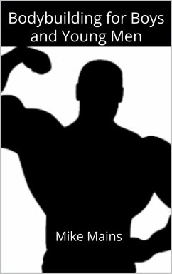 Cover Bodybuilding for Boys and Young Men (eBook, ePUB)