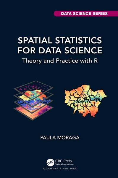 Spatial Statistics for Data Science (eBook, PDF) Spatial Statistics for Data Science (eBook, PDF)