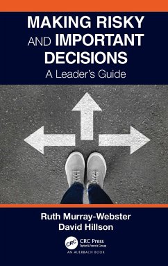 Making Risky and Important Decisions - Murray-Webster, Ruth; Hillson, David