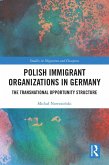 Polish Immigrant Organizations in Germany (eBook, PDF)