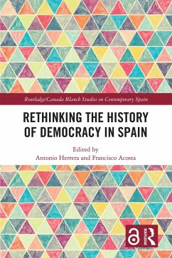 Rethinking the History of Democracy in Spain (eBook, PDF)