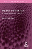 The Brain of Robert Frost (eBook, ePUB)