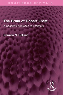 The Brain of Robert Frost (eBook, ePUB) - Holland, Norman N.