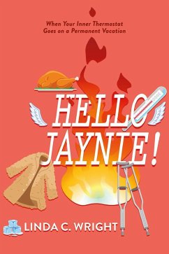 Hello Jaynie! (eBook, ePUB) - Wright, Linda C.