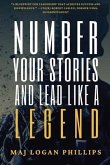 Number Your Stories and Lead Like a Legend (eBook, ePUB)