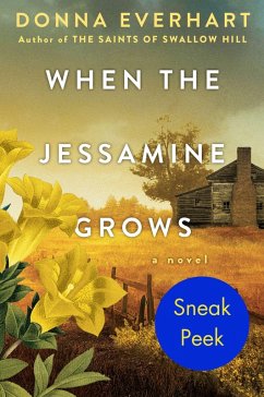 When the Jessamine Grows: Sneak Peek (eBook, ePUB) - Everhart, Donna