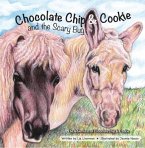 Chocolate Chip & Cookie and the Scary Bug (eBook, ePUB)