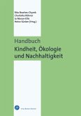 Handbuch Kindheit, Ökologie und Nachhaltigkeit (eBook, PDF)