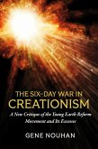 The Six-Day War in Creationism (eBook, ePUB)