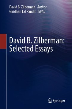 David B. Zilberman: Selected Essays (eBook, PDF) - Zilberman, David B.