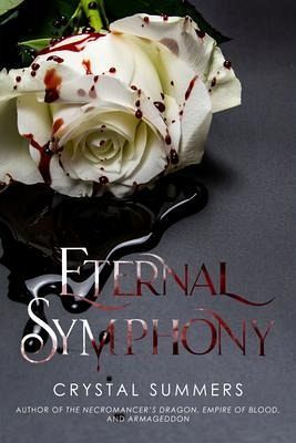 Eternal Symphony (eBook, ePUB) Eternal Symphony (eBook, ePUB)