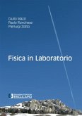 Fisica in Laboratorio (eBook, ePUB) Fisica in Laboratorio (eBook, ePUB)